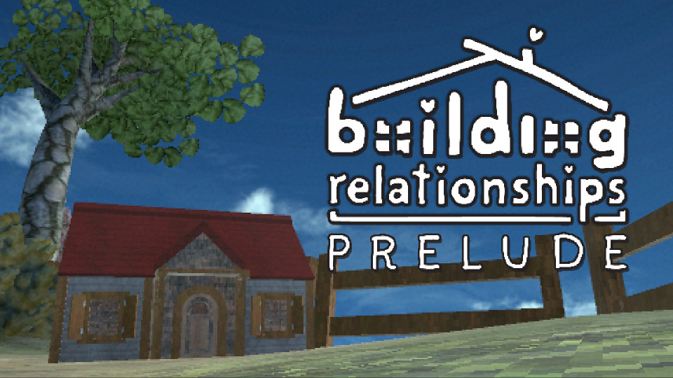 Building Relationships Prelude