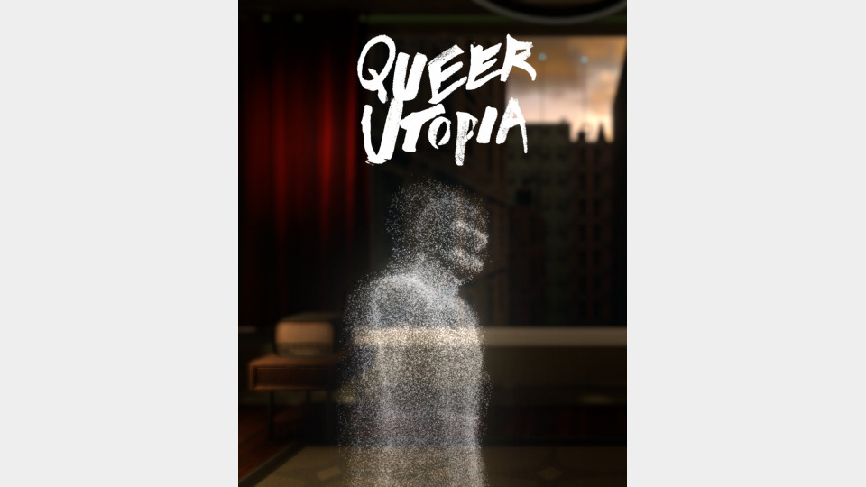 Queer Utopia: Act I Cruising